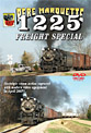Pere Marquette 1225 Freight Special